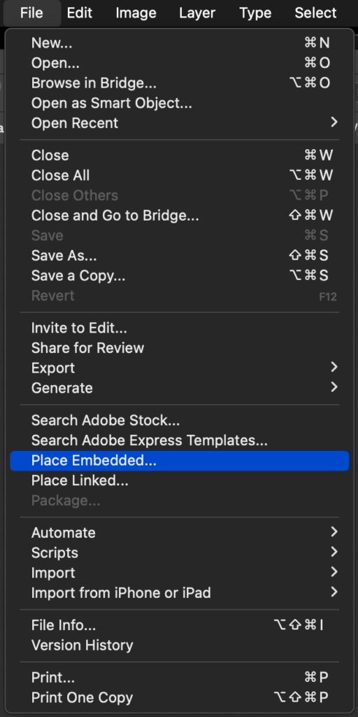 Photoshop File Menu with Place Embedded highlighted.
